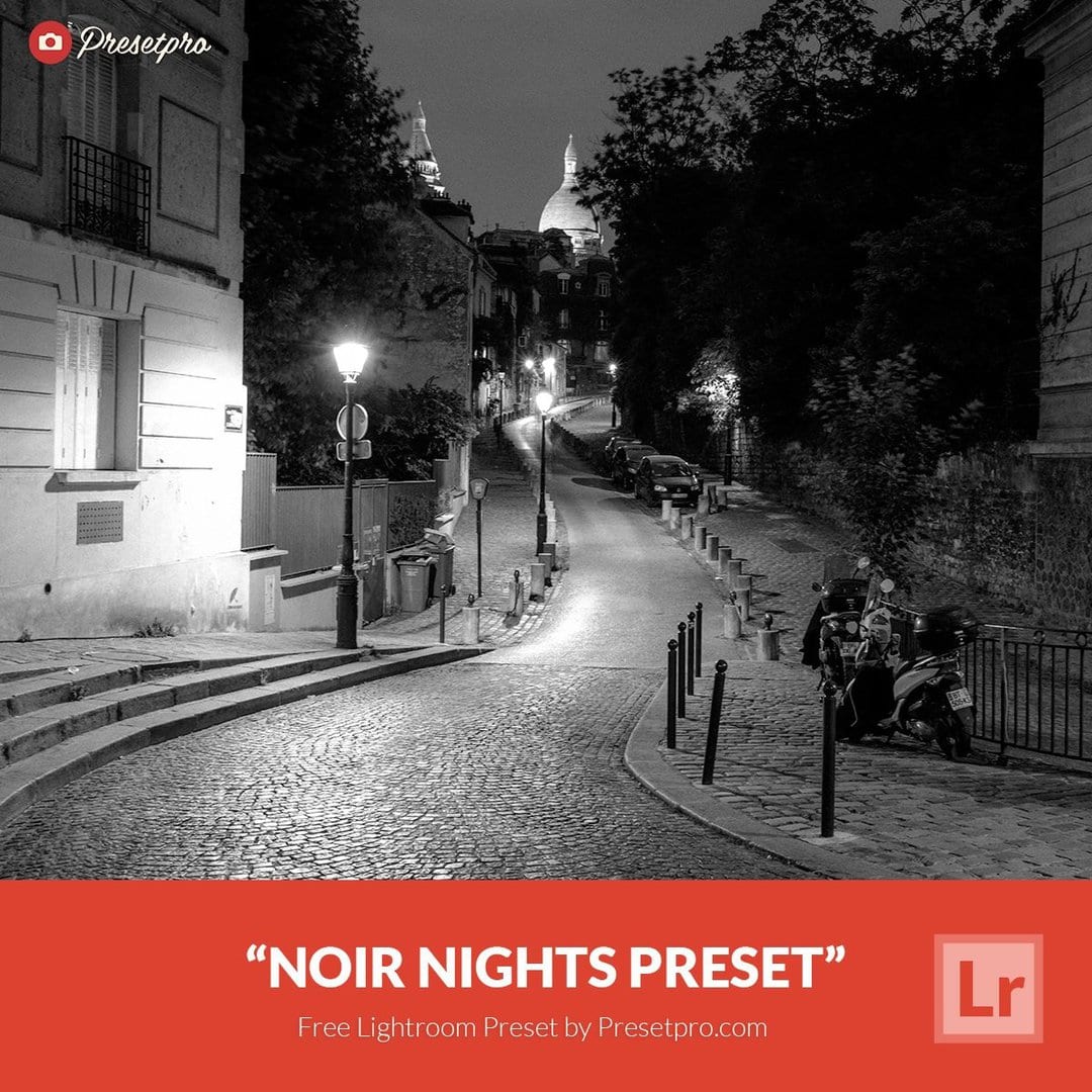 Пресет Noir Nights для Lightroom