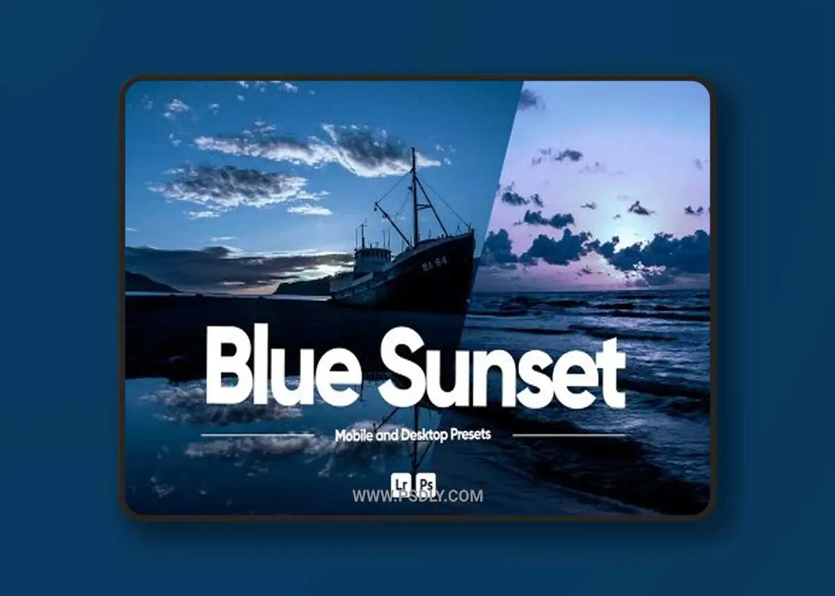 Пресет ARTA – Blue Sunset Presets for Lightroom